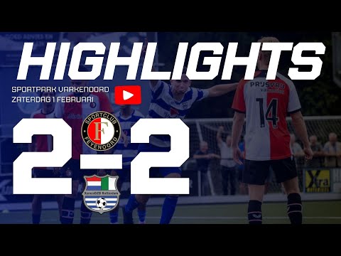 HIGHLIGHTS SC FEYENOORD - XERXESDZB | EINDSTAND 2-2