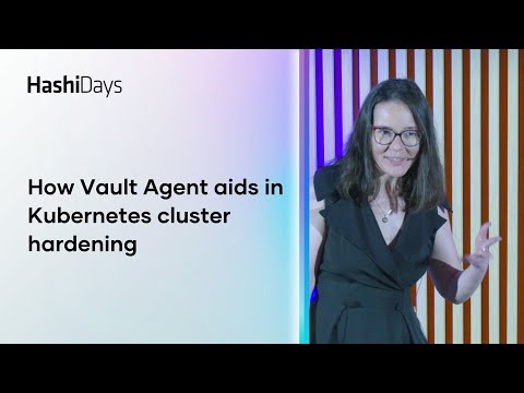 How Vault Agent aids in Kubernetes cluster hardening