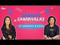 Sameeksha Vishal Pandey Reveal Their Dirty Secrets Least Favorite Of Team07 Zabaan Sambhalke