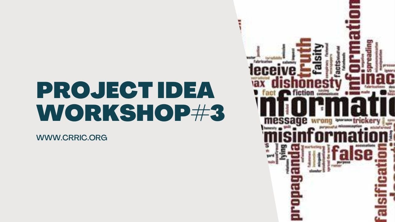 Project IDEA Workshop#3-Tech and Disinformation