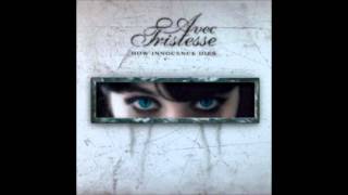 Avec Tristesse - I am but one