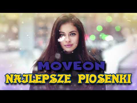 🤩MOVEON🤩💪NAJLEPSZE💪♫PIOSENKI♫VOL.1🤩