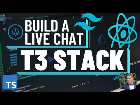 Build a Live Chat Application with the T3 Stack - TypeScript, Tailwind, tRPC