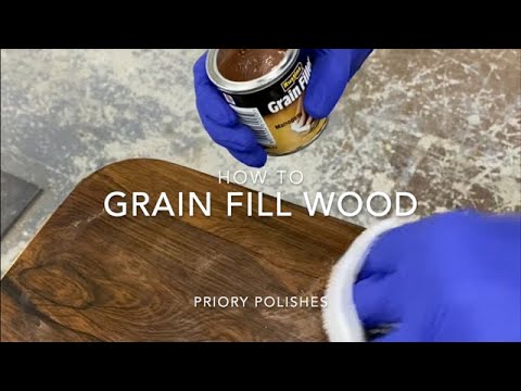 How To Grain Fill Wood | Priory Polishes