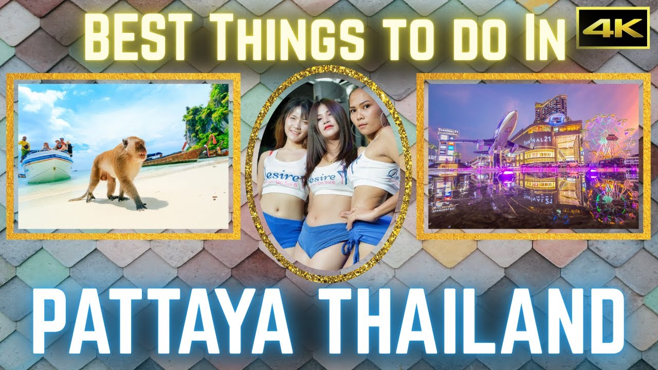 The BEST things to do in Pattaya Thailand