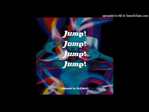 Alien Cut feat. Renèe - Jump (Rework by FoXHaN)