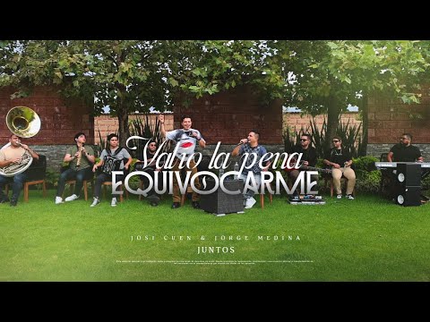 Valió La Pena Equivocarme - Josi Cuen ft. Jorge Medina (En Vivo)