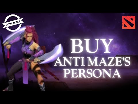How to Buy Anti Maze’s Persona for Cheap in Dota 2 2024?