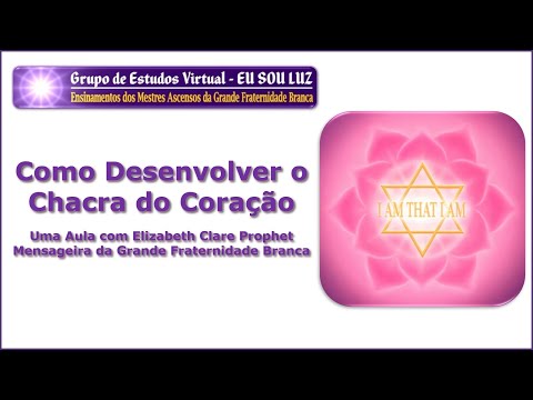 324 – Como Desenvolver o Chakra do Coração