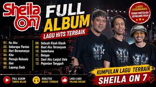 Download lagu Sheila On 7 Full Album 🎧 Pemuja Rahasia - Kita | Hits Terbaik - Nostalgia SMA Bikin Kangen mp3