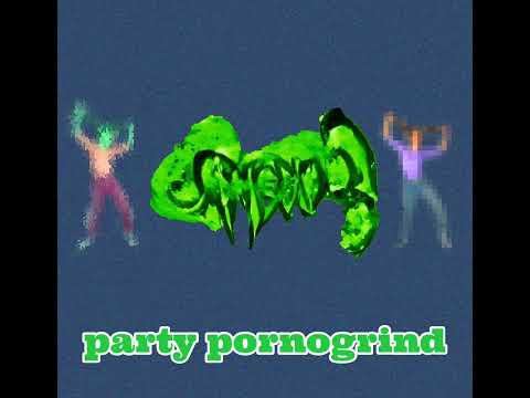 PARTY PORNOGRIND (Instrumental Single)