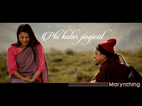 Phi Kular Jingieid • Ost "Onaatah" • Sweety Pala • Merlvin Mukhim