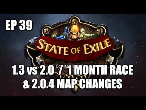 State of Exile Ep: 39 - 1 Month Race / 1.3 vs 2.0 / Map Changes -  ft. LiftingNerdBro & Ghazzy