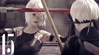 #15【NieR:Automata】A2と9Sのエンカウント『ニーア オートマタ』初見実況プレイ【3周目/Let's Play】
