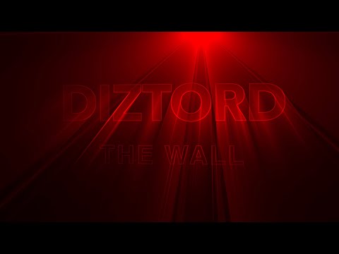 Diztord - The Wall