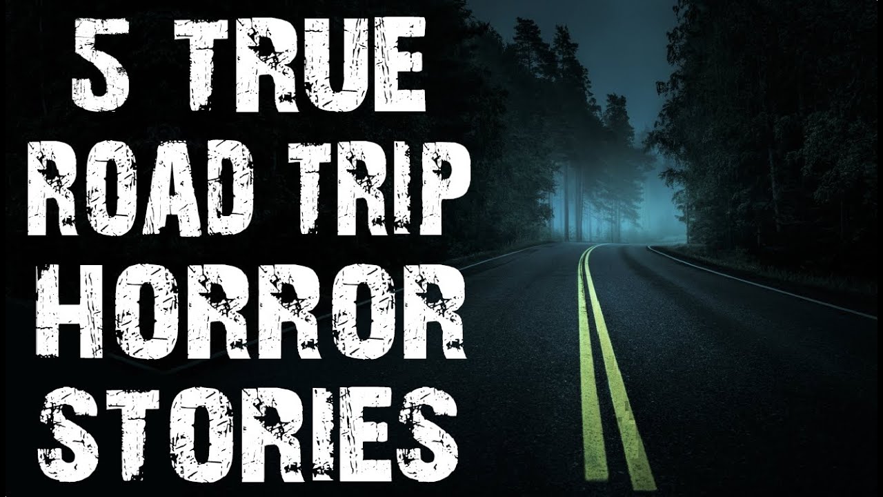 5 TRUE Terrifying Road Trip & Driving Horror Stories | (Scary Stories)