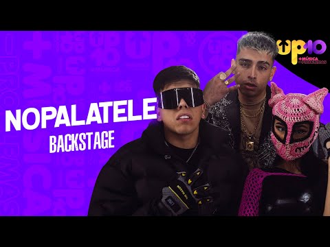 NOPALATELE BACKSTAGE  - KING SAVAGGE x PALOMA MAMI x AK4:20