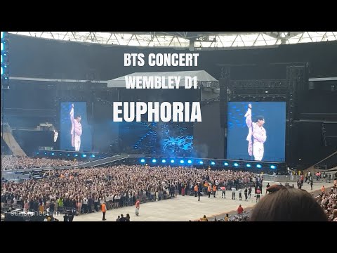 BTS CONCERT WEMBLEY D1 - EUPHORIA