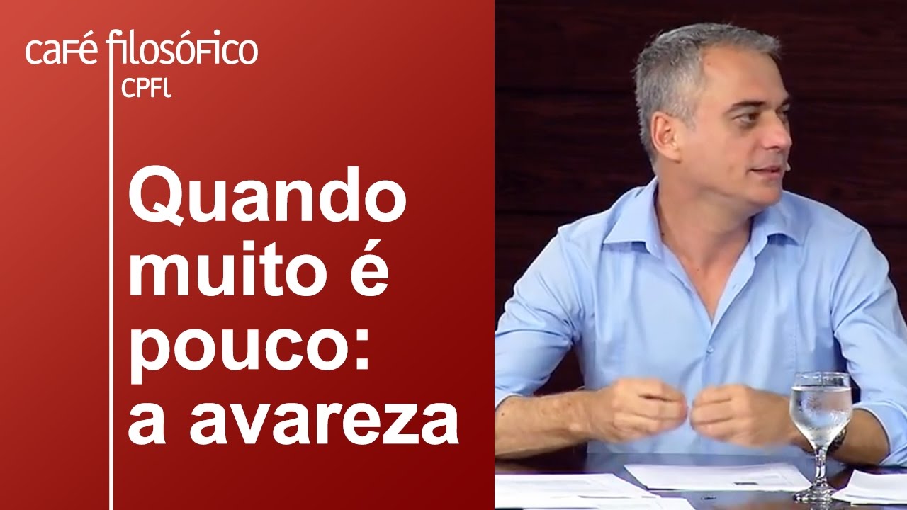 Quando muito é pouco: a avareza | José Alves Freitas Neto