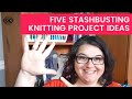 Leftover yarn? 5 Knitting Project Ideas (to get you stash busting)