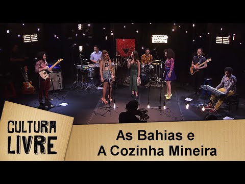 As Bahias e a Cozinha Mineira no Cultura Livre
