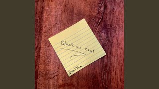 Black as Coal Music Video