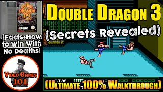 Double Dragon 3 NES Walkthrough | 100% Guide | Video Games 101
