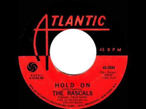 1970 HITS ARCHIVE: Hold On - Rascals (mono 45)