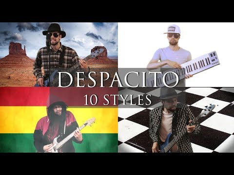 DESPACITO - 10 MUSIC STYLES (Cover by Piotr Galiński)