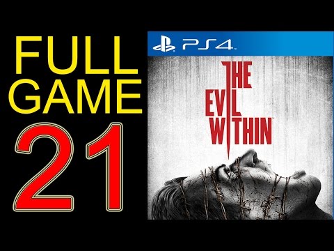 The Evil Within Walkthrough Part 21 PS4 Gameplay lets play playthrough let's play - No Commentary