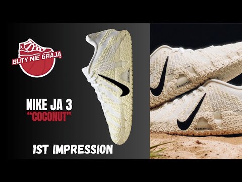 NIKE JA 3 | First imperssion
