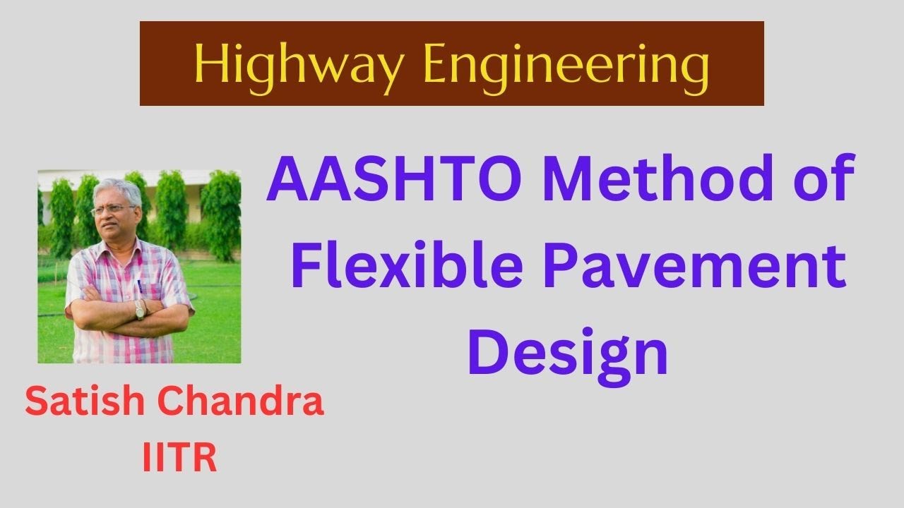 AASHTO Method of Flexible Pavement Design, Complete procedure in just 15 minutes, #AASHTO guide 1993