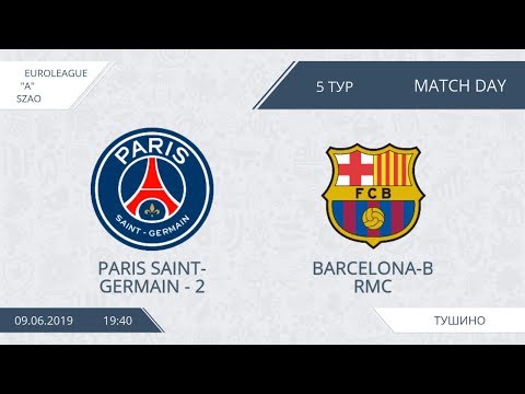 AFL19. EuroLeague. SZAO. Division B. Day 5. Paris Saint-Germain - 2-Barcelona-B RMC