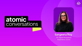 Agentic AI, Evolving Nature of ITSM, & More | ft. Sangeeta Roy VP of Digital Work Experience, Zuora