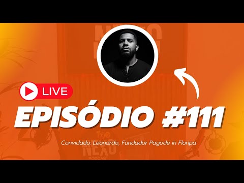 🔴Live com Leonardo | Fundador do Pagode in Floripa e Cultura do Pagode