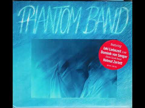 Phantom Band - Phantom Band (1980) FULL ALBUM