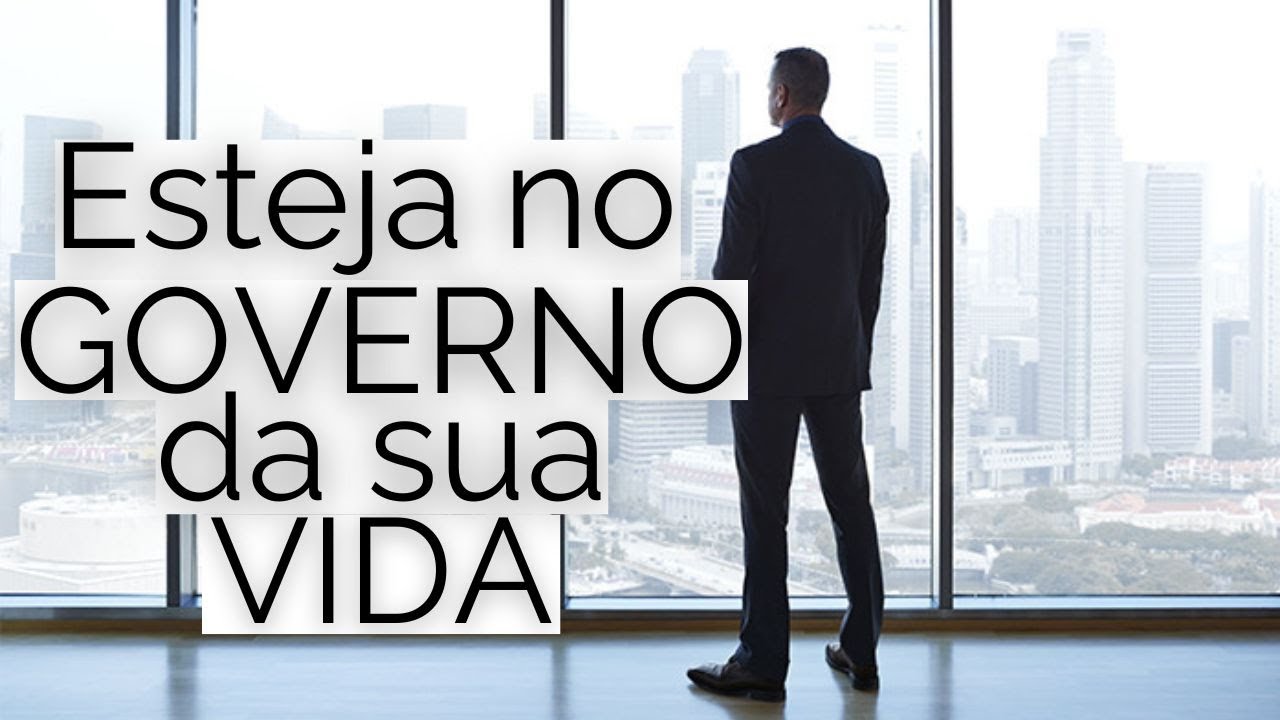 Esteja no Governo da Própria Mente