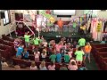 FBCH VBS 2013 Day 2 Song