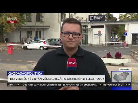 Hetvennégy év után végleg bezár a jászberényi Electrolux - HírTV
