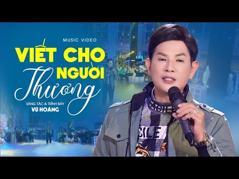 Viết cho người thương - Vũ Hoàng