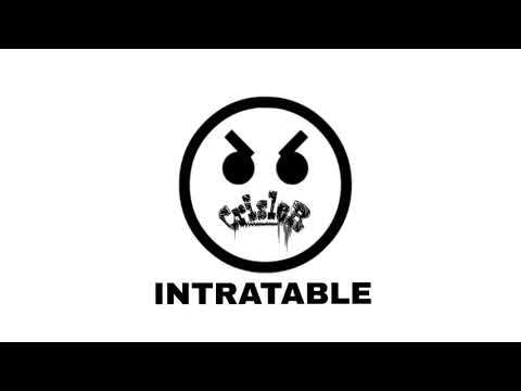 Crisler - INTRATABLE 🚫(Audio)