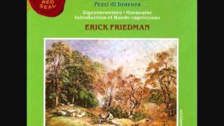 Henryk Wieniawski Légende Op. 17 - Erick Friedman, violin (sound recording)