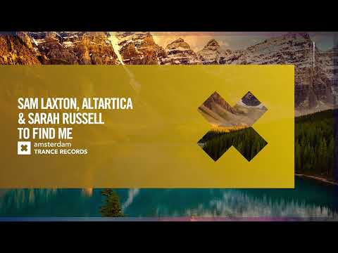 Sam Laxton, Altartica & Sarah Russell - To Find Me