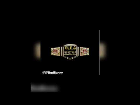 Nosotros Somos Los Saramambiche 👹 Ele A El Dominio (#RipBadBunny)