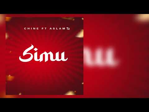 Chine ft aslam tz - Simu ( Official Music )