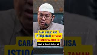Download lagu Cara untuk Bisa ISTIQOMAH di Zaman Fitnah - Ustadz Dr. Firanda Andirja, MA #shorts #dakwah #sunnah mp3