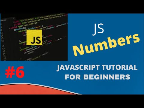 Numbers And Number Methods In Javascript Beginner Javascript Tutorial 2020