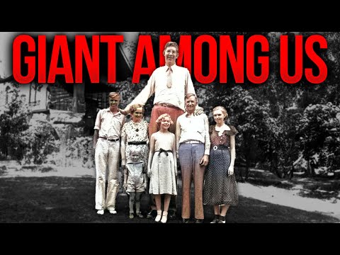 The Shocking Real-Life HUMAN GIANT: Robert Wadlow
