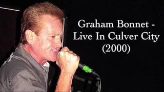 Graham Bonnet - Live in Culver City, US (2000)