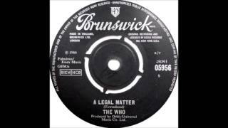 The Who - A Legal Matter